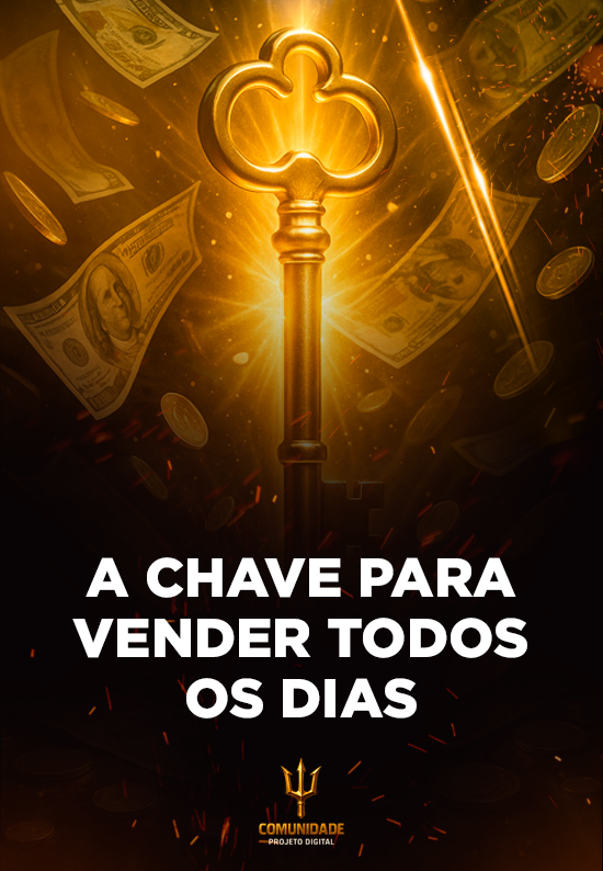 A Chave Para Vender Todos os Dias